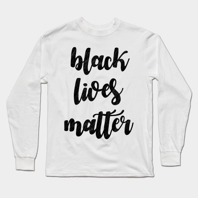 Black lives matter Long Sleeve T-Shirt by valentinahramov